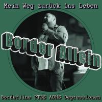 Border Allein – der Podcast über psychische Gesundheit, Beziehungen, Trauma, ADHS und Borderline