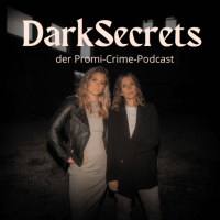 Dark Secrets - der Promi-Crime-Podcast