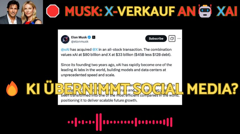 🚀 Musk verkauft X an xAI – Die Zukunft von Social Media & KI! 🤖💰 episode artwork