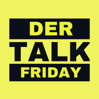Der Talk Friday