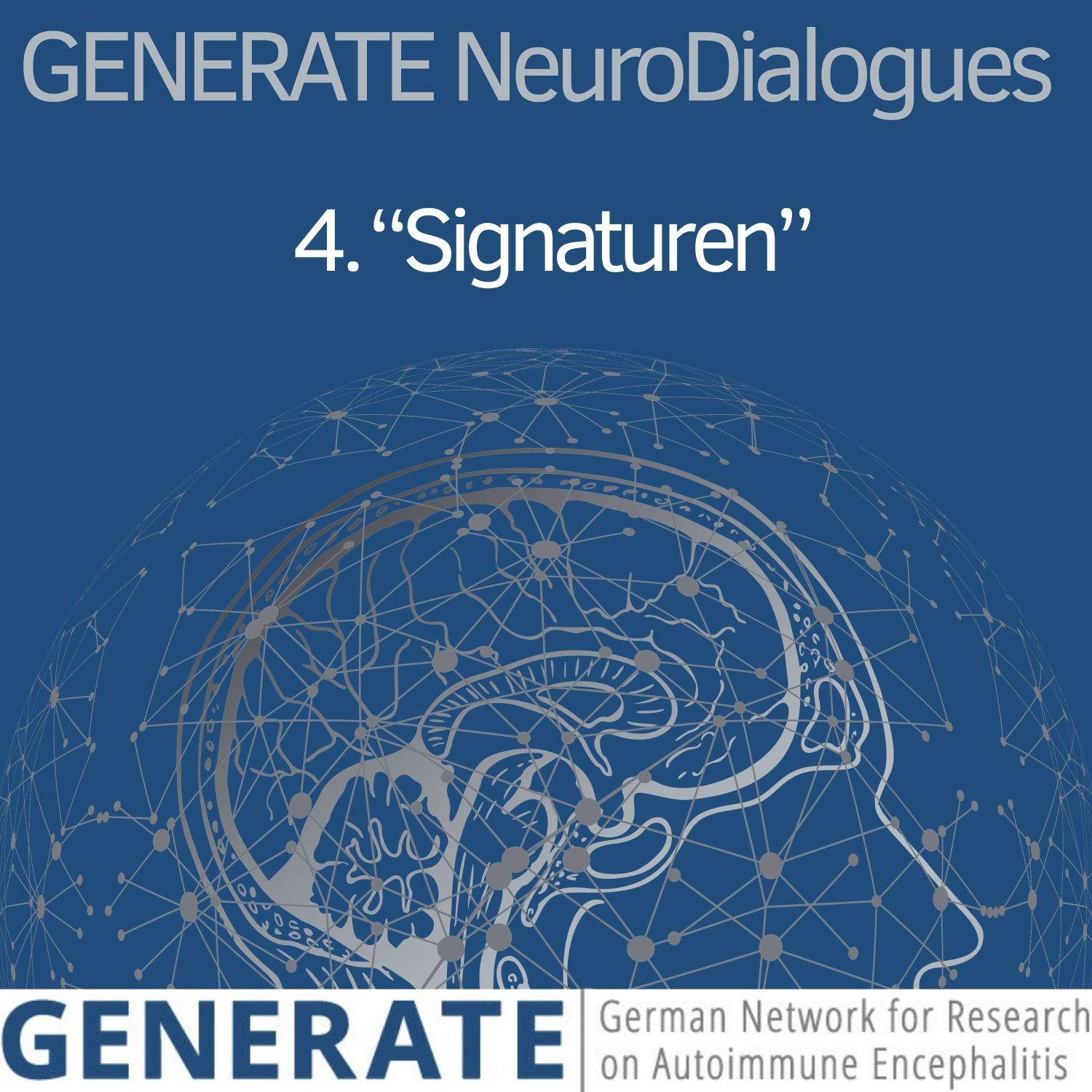 Folge 4: „Signaturen“ - Neuropathologie der Autoimmunenzephalitis episode artwork