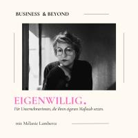 Eigenwillig • business & beyond