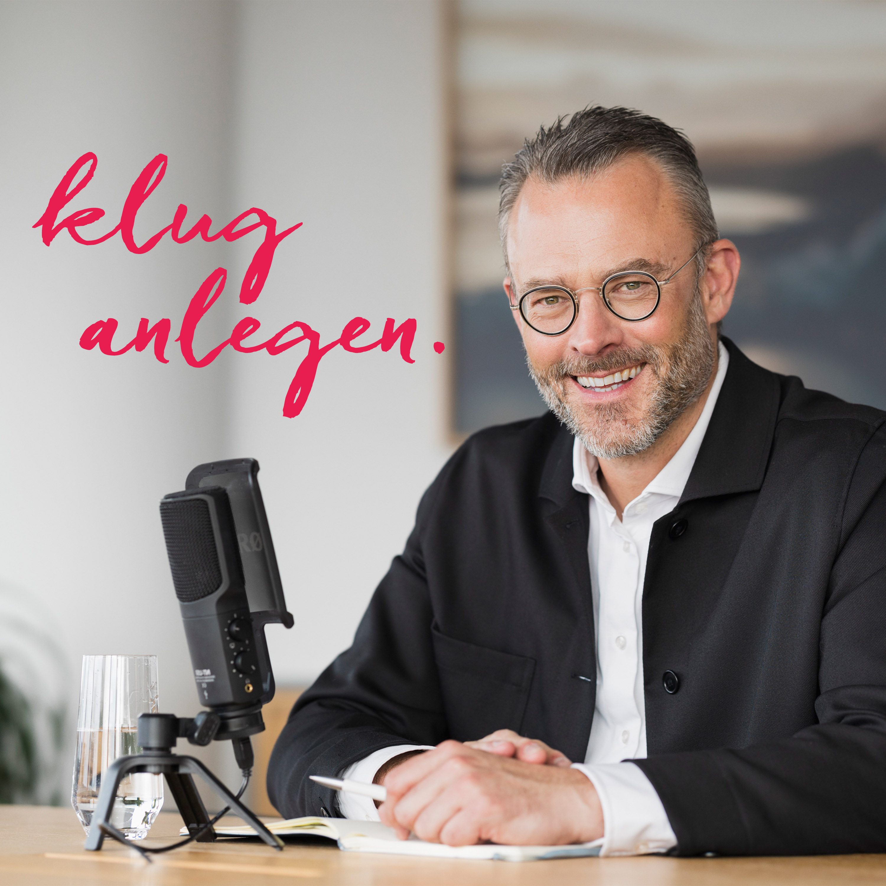 Klug anlegen - Klartext zur Geldanlage