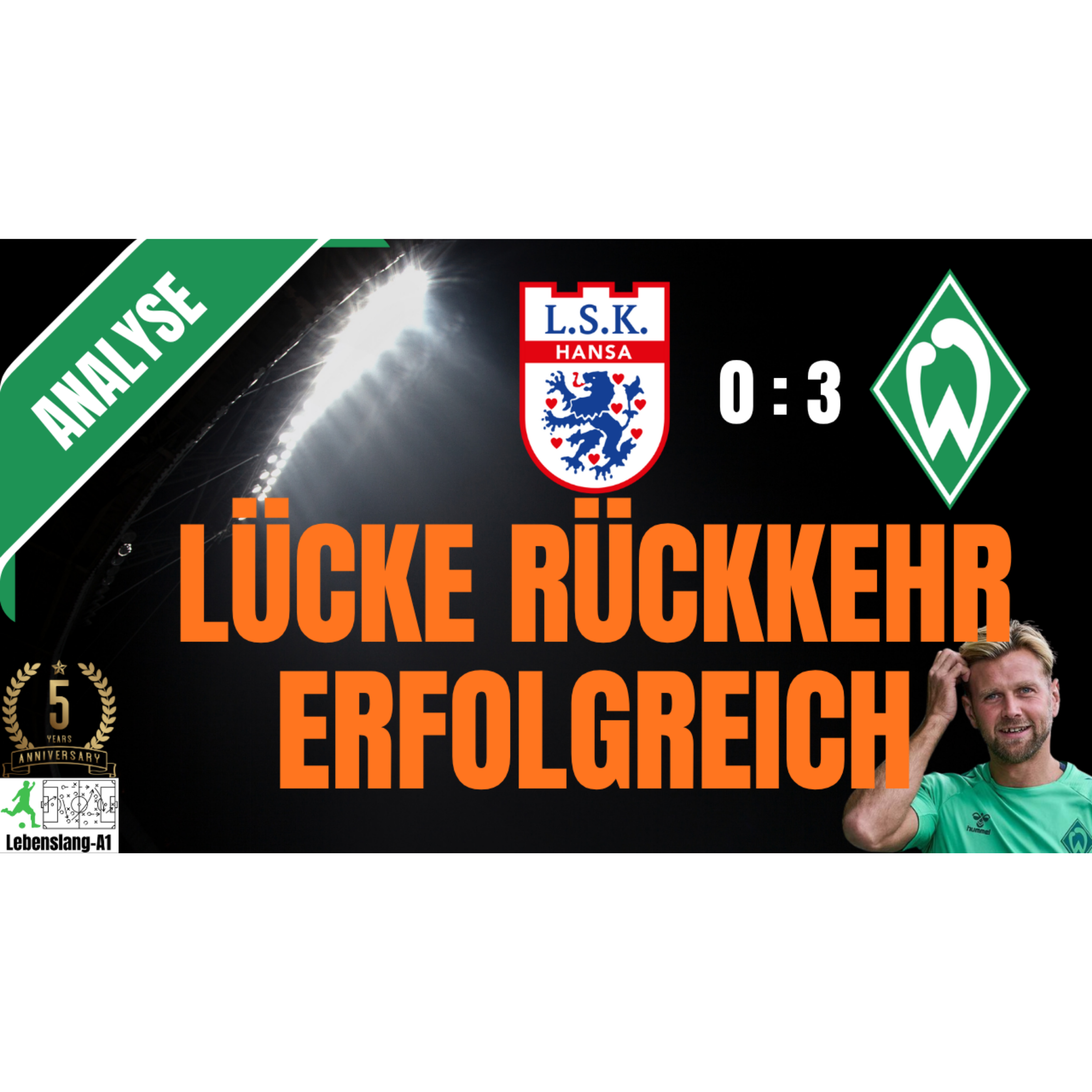 ⚽ Werder Bremen - News & Aktuelles 24.08.2026  | Analyse | LSK vs. Werder | 0-3