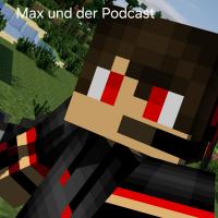 Max und der Potcast