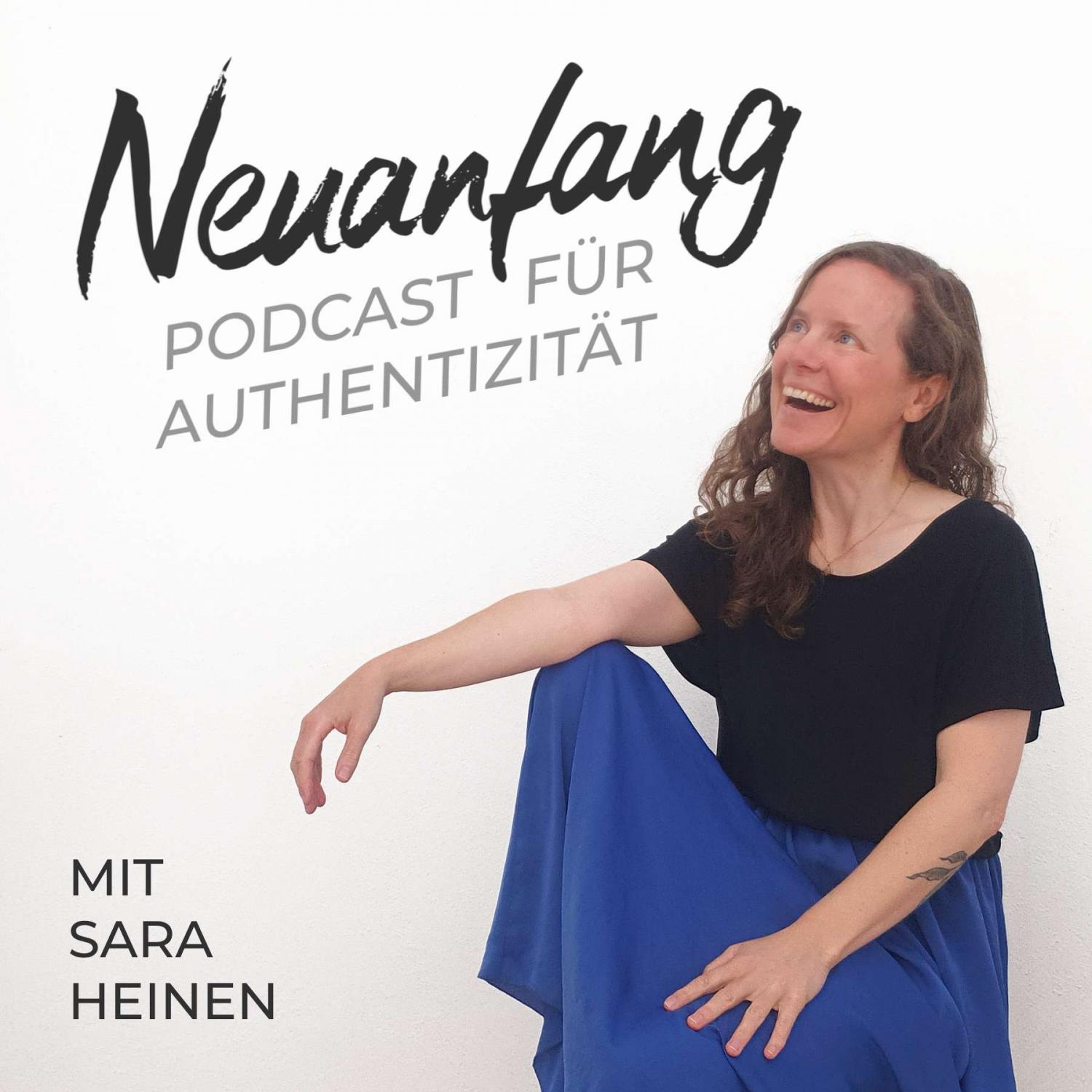 Neuanfang – Der Podcast für Authentizität