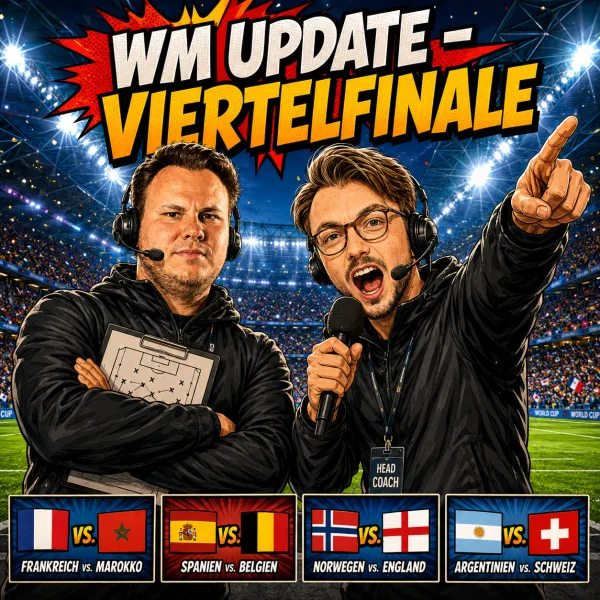 WM Spezial: Viertelfinale