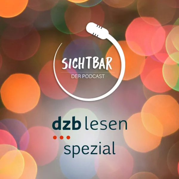 dzb lesen Spezial: Wie erlernt man Brailleschrift? (Teil 2/2)