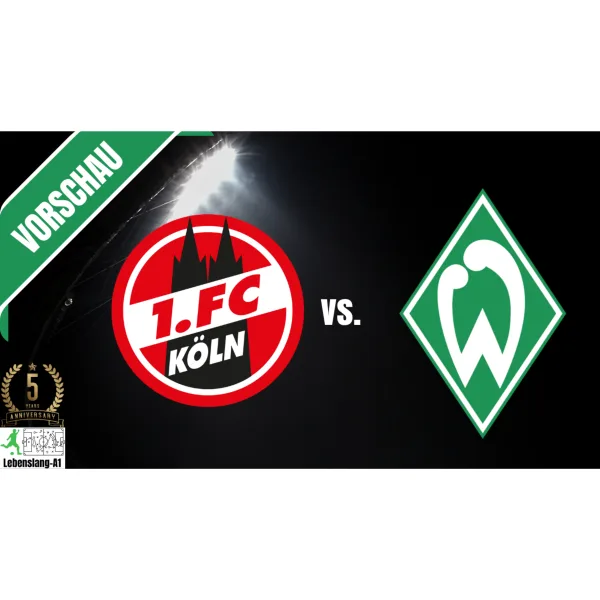 ⚽ Werder Bremen - News & Aktuelles 10.09.2026  | Vorschau | 1. FC Köln vs. WERDER | Bundesliga
