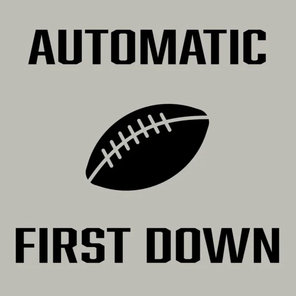 Automatic First Down