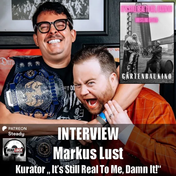 Markus Lust im Interview: der Kurator von "It's Still Real To Me, Damn It!" über Wrestling im Film