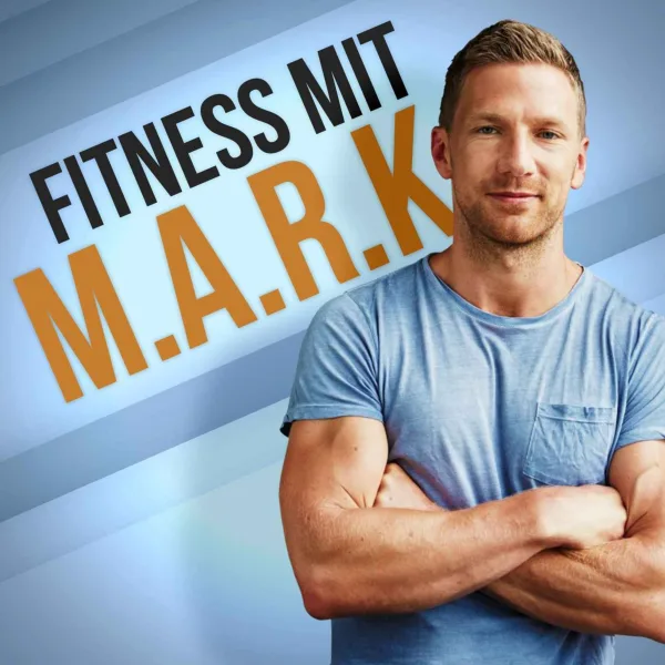 Fitness mit M.A.R.K. - Abnehmen, Muskelaufbau, Ernährung und Gesundheit