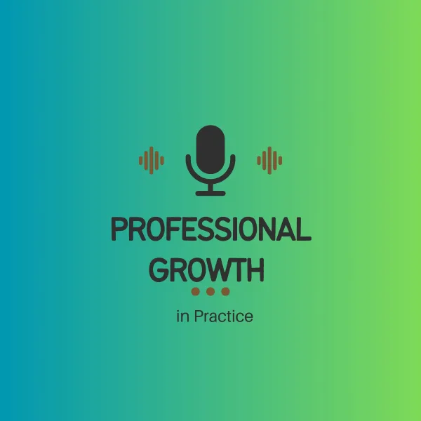 Professional Growth in Practice
