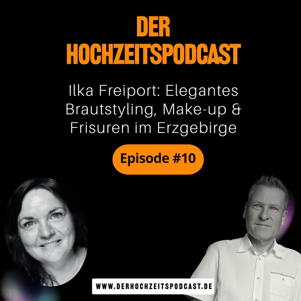 #10 – Ilka Freiport von Fenfire Art: Brautstyling mit Ruhe & Perfektion