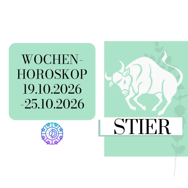 ♉ Wochenhoroskop - Stier | 19.10.-25.10.26 | KW 43/2026