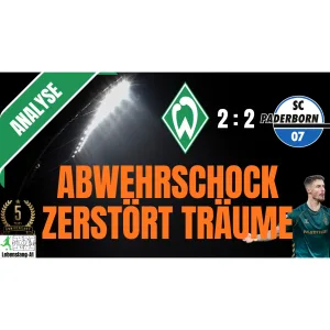 ⚽ Werder Bremen - News & Aktuelles 19.10.2026  | Analyse | WERDER vs. SC Paderborn | 2:2