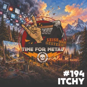 25 Jahre Itchy (Max und Sibi) - Social Media, Live-Musik und Happy Little Accidents - Folge #194