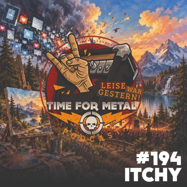 25 Jahre Itchy (Max und Sibi) - Social Media, Live-Musik und Happy Little Accidents - Folge #194