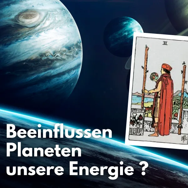 Planeten und unsere Energie: Gibt es wirklich einen Einfluss auf unser Leben?