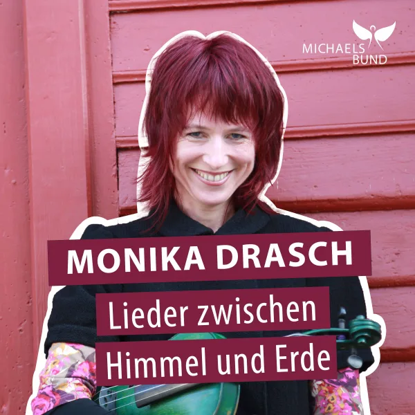 Monika Drasch - Lieder zwischen Himmel und Erde
