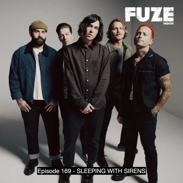 Episode 169 - SLEEPING WITH SIRENS