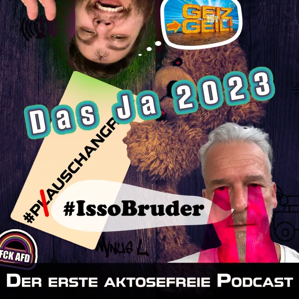 Das Ja 2023 #IssoBruder