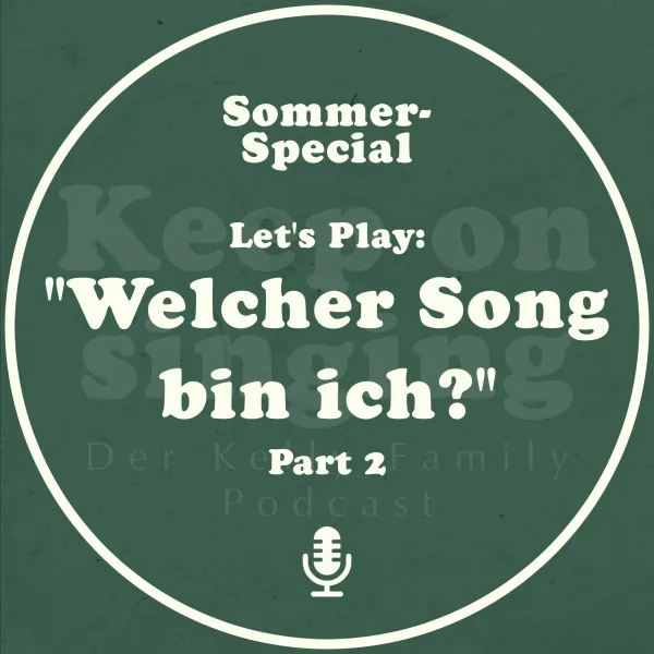 Sommer-Special: Let's Play "Welcher Song bin ich?" - Part 2