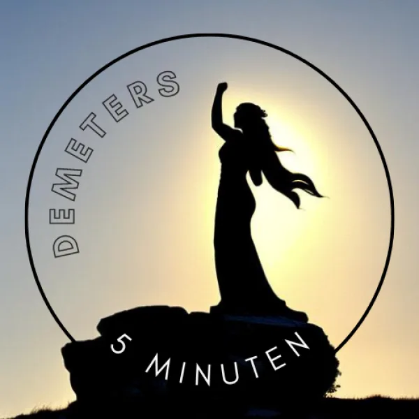 Demeter N°2 - Persephone, das Double der großen Göttin