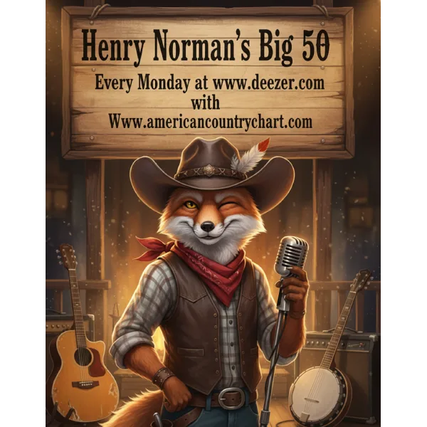 Henry Normans Big 50 Countrycharts Season 3, Episode 68 15th September 2025