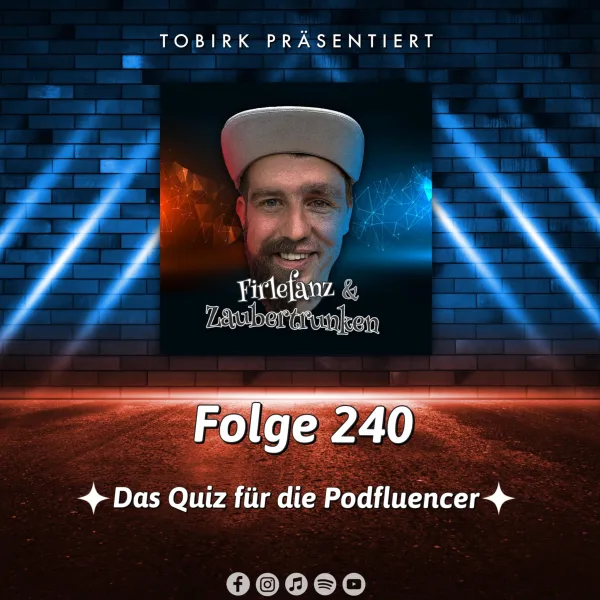 Das Quiz für die Podfluencer - Folge 240