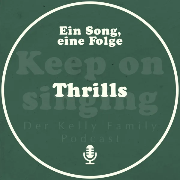 Ein Song, eine Folge: Thrills
