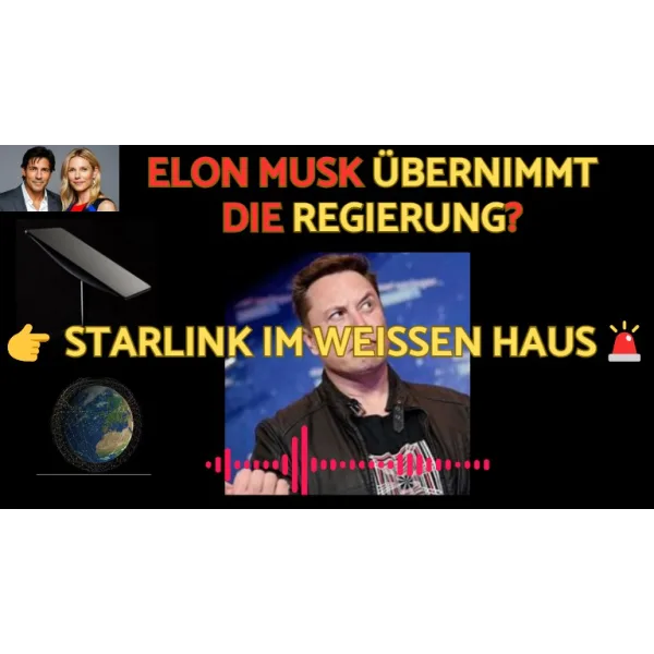 👉 Starlink im Weißen Haus: Elon Musk übernimmt die Regierung?!
