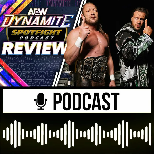 Wenn das Wörtchen REDEMPTION nicht wär... AEW Dynamite Review 🟣 22.07.2026