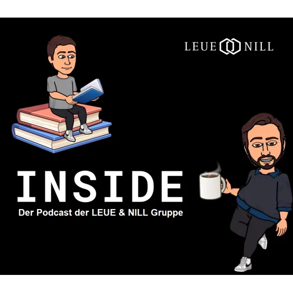 Inside - der Podcast der LEUE & NILL Gruppe