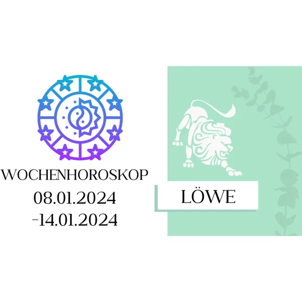 Wochenhoroskop - Löwe | 01.01.-07.01.24 | KW 01/2024