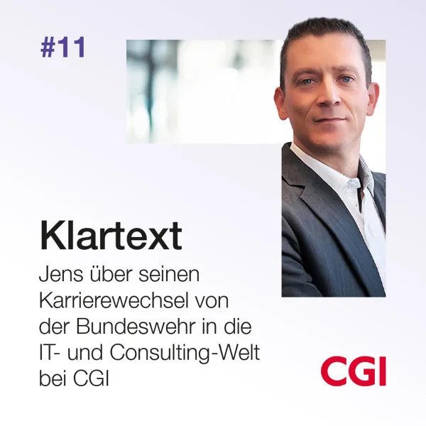 Folge 11: Vom Flecktarn zum Hoodie: Jens über seinen Karrierewechsel von der Bundeswehr zu CGI.