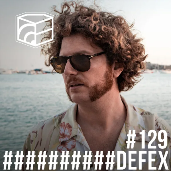 Defex - Jeden Tag ein Set Podcast 129