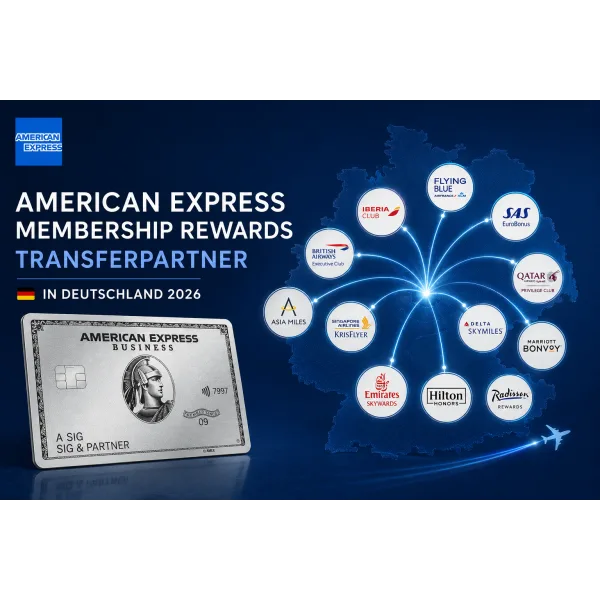#401 - American Express Membership Rewards Transferpartner in Deutschland 2026
