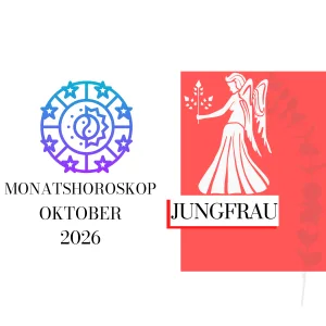 ♍ Monatshoroskop - Jungfrau | Oktober 2026
