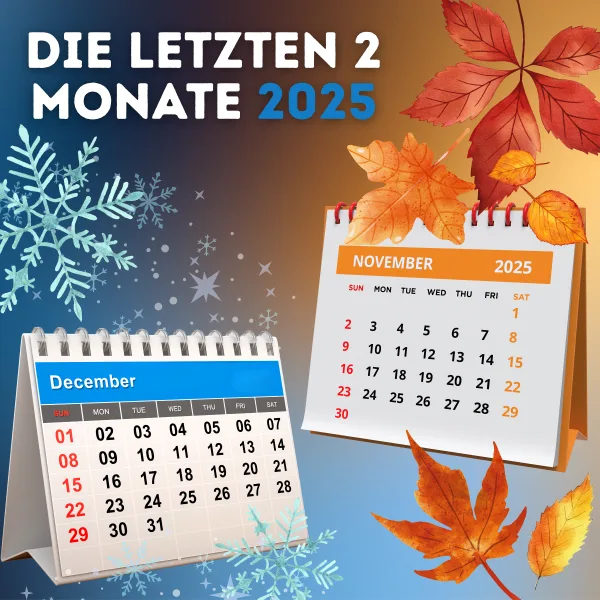 Letzte 2 Monate des Jahres 2025 für die BRD