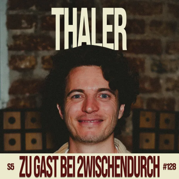 128. THALER: "Hätte nicht gedacht, dass ich so etwas erlebe."