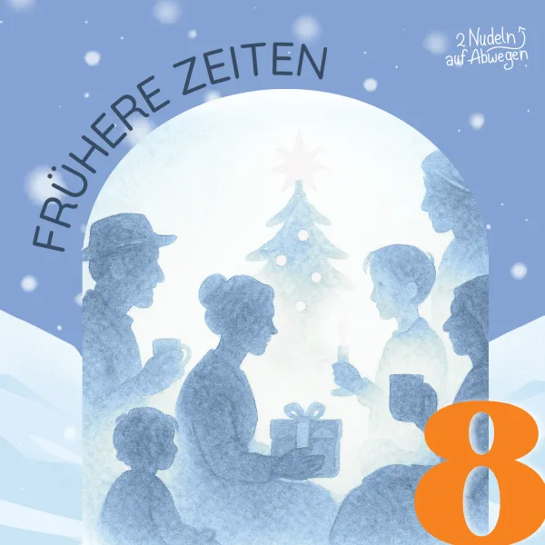 08. Dezember - Weihnachtsfeiern in früheren Zeiten