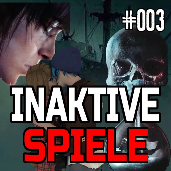 Nachgespielt - Folge 03: Inaktive Filme und Spiele