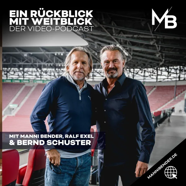 Folge 08 - Bernd Schuster (Teil 2/2) - Ein Rückblick mit Weitblick