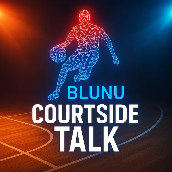 Blunu - Courtside Talk