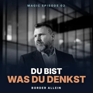 Du bist, was du denkst: Verantwortung statt Opferrolle