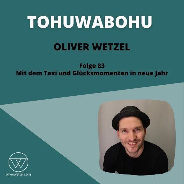 #83 - Mit dem Taxi und Glücksmomenten ins neue Jahr