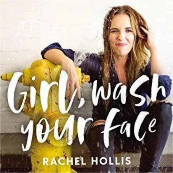 Girl Wash Your Face Book: An Inspiring and Empowering read