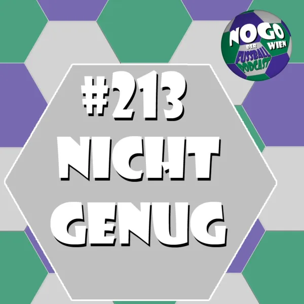 #213 - Nicht genug