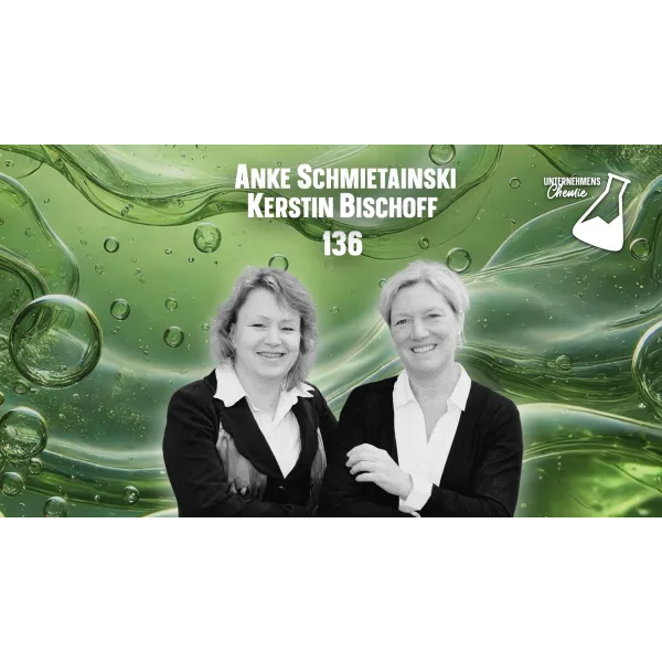 New Work - ein alter Hut? - mit Anke  Schmietainski & Kerstin Bischoff | UNCH136